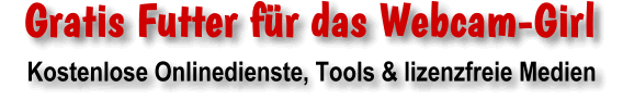 Kostenlose Tools & Onlinedienste, sowie lizenzfreie Sounds, Bilder & Schriften.